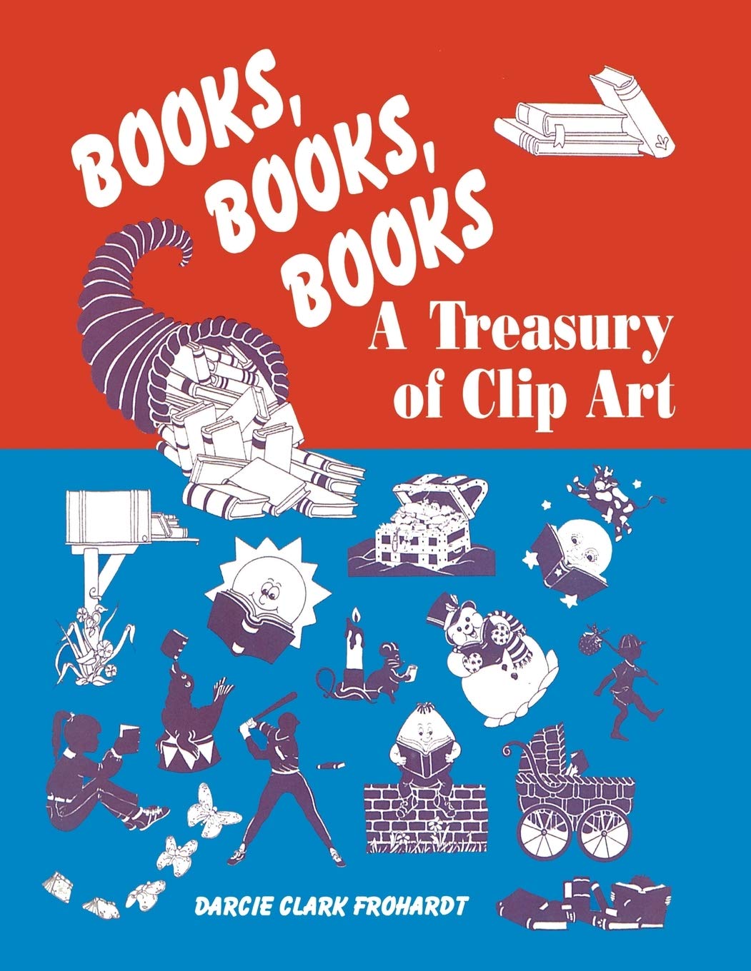 Books, Books, Books: A Treasury of Clip Art,Used