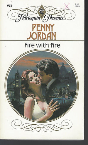 Fire with Fire (Harlequin Presents # 916),Used