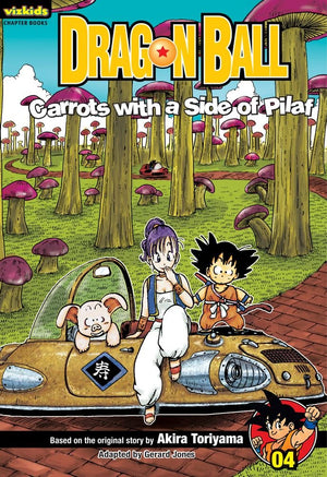 Dragon Ball: Chapter Book, Vol. 4: Carrots with a Side of Pilaf (4) (Dragon Ball: Chapter Books),Used