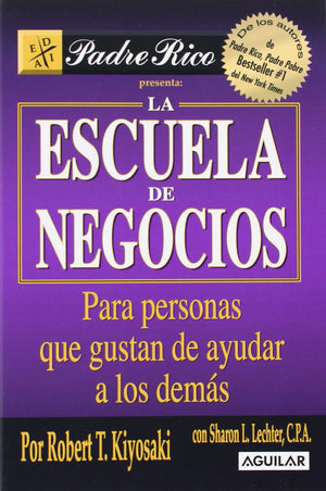 Escuela De Negocios / Business School (Padre Rico)