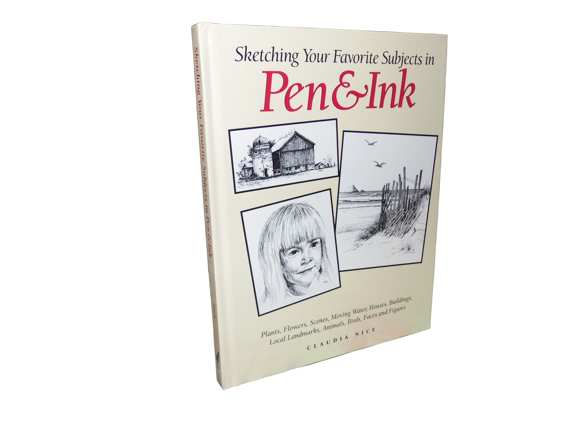 Sketching Your Favorite Subjects In Pen And Ink,Used