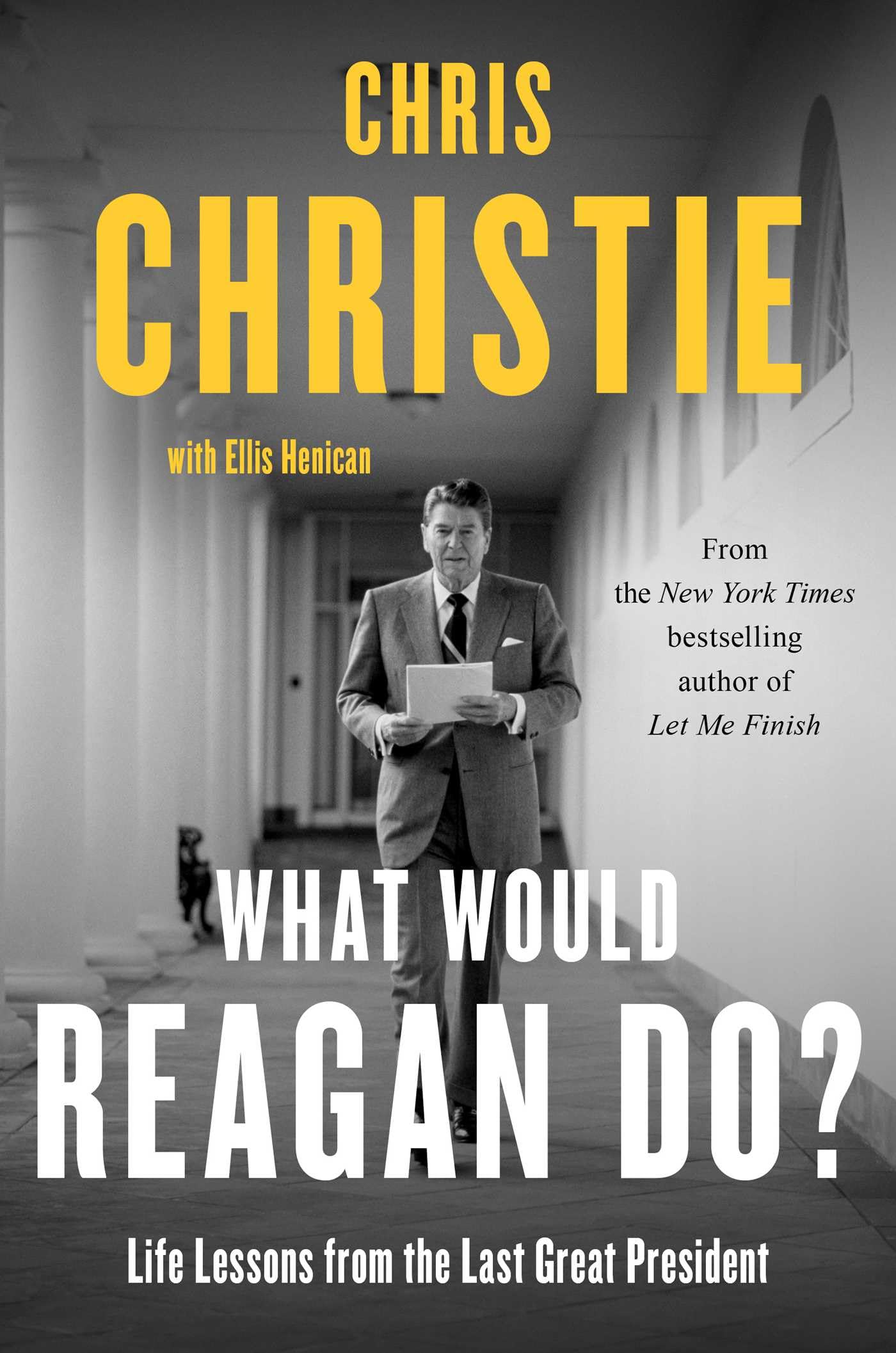 What Would Reagan Do?: Life Lessons From The Last Great President,Used
