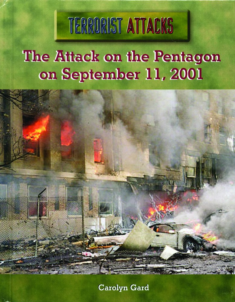The Attack on the Pentagon on September 11, 2001 (Terrorist Attacks)