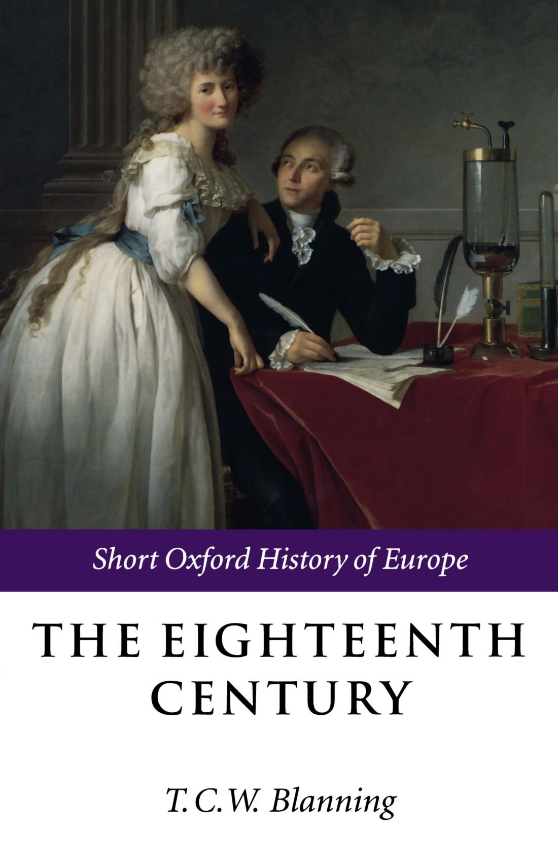 The Eighteenth Century: Europe 16881815 (Short Oxford History of Europe),Used