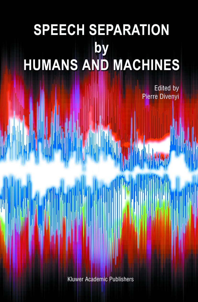Speech Separation by Humans and Machines,Used