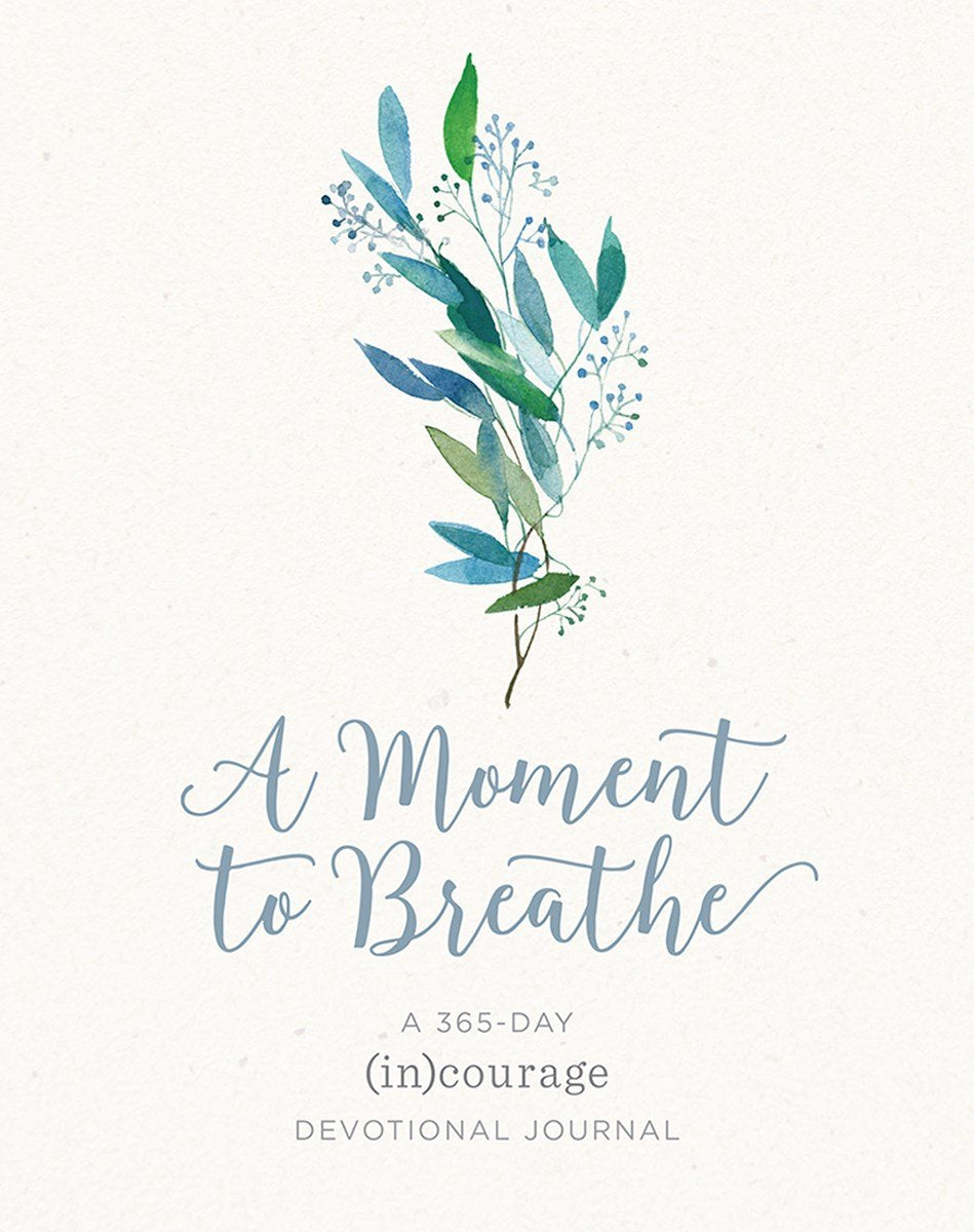 A Moment to Breathe: A 365Day (in)courage Devotional Journal,Used