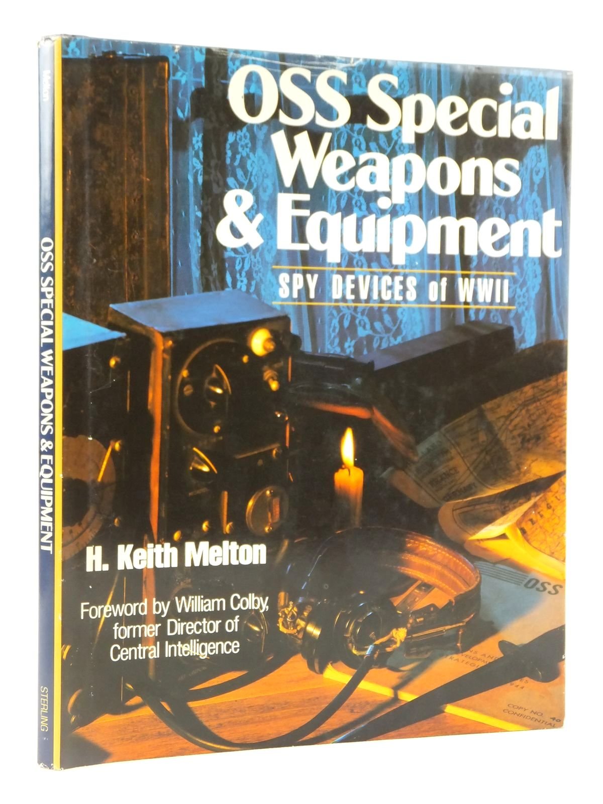 Oss Special Weapons And Equipment: Spy Devices Of Wwii