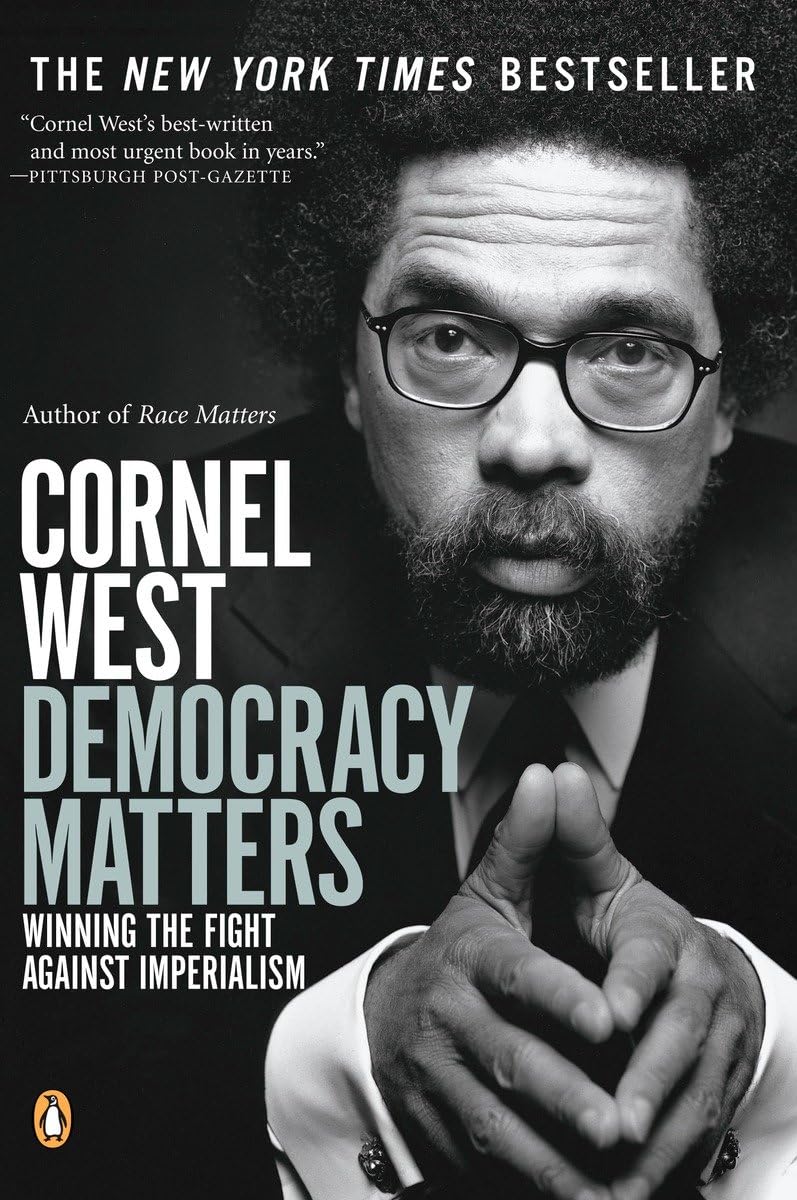 Democracy Matters: Winning the Fight Against Imperialism,New
