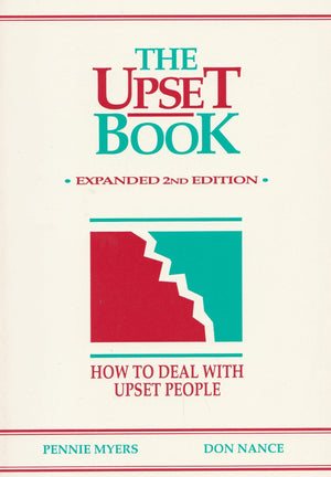 The Upset Book: How to Deal With Upset People,New