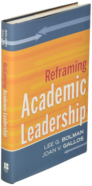 Reframing Academic Leadership,New