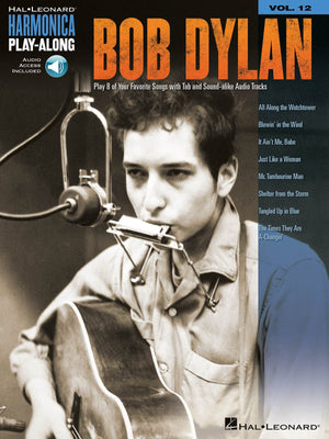 Bob Dylan: Harmonica PlayAlong Volume 12 (Harmonica Playalong, 12),New