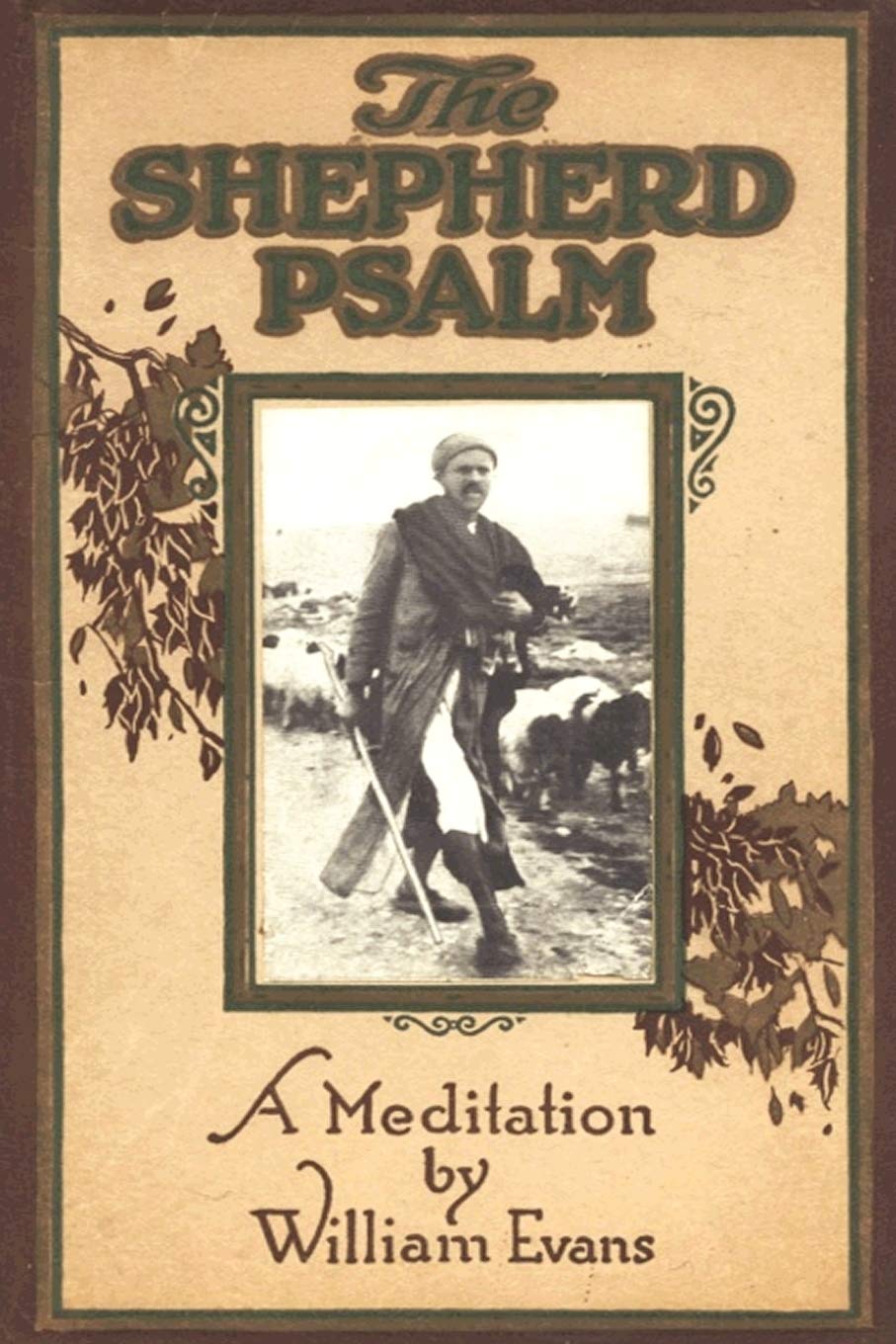 The Shepherd Psalm,Used