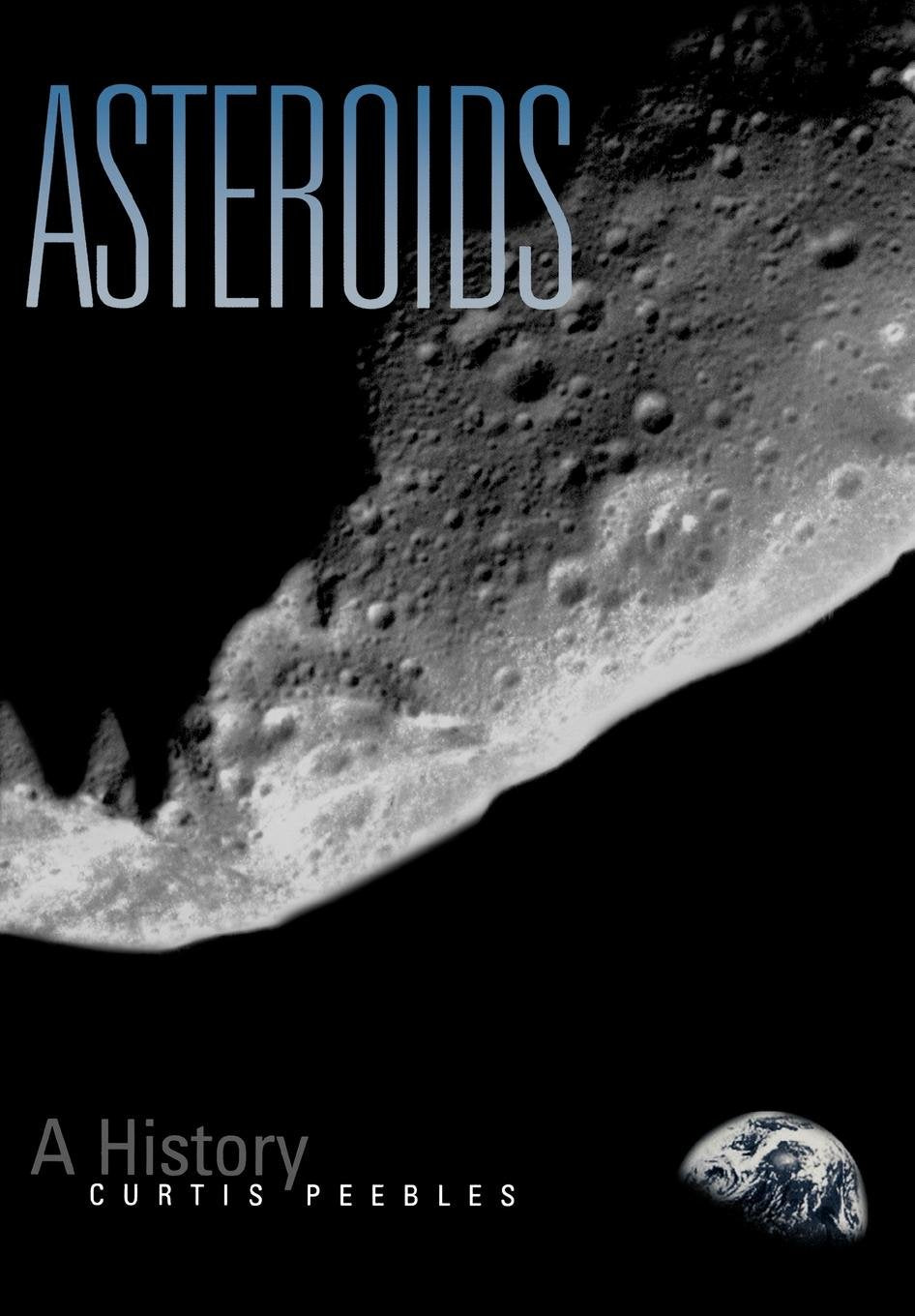 Asteroids: A History (Smithsonian History of Aviation & Spaceflight Series),Used