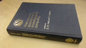 Methods and Applications in Crystallographic Computing,Used