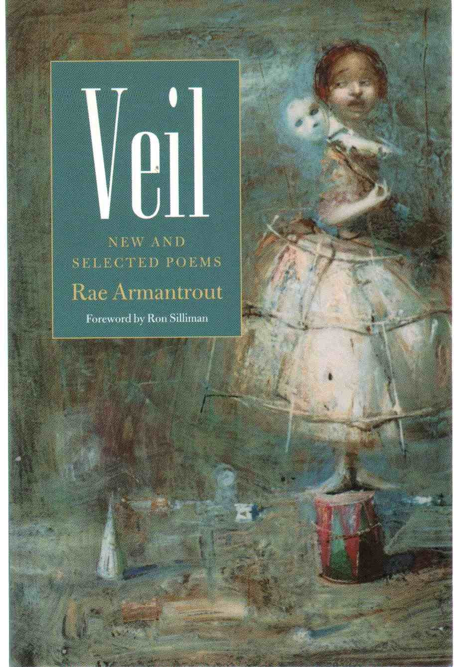Veil: New And Selected Poems (Wesleyan Poetry Series)