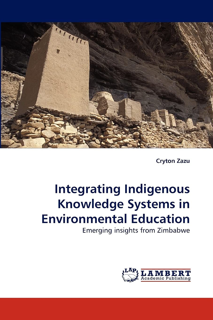Integrating Indigenous Knowledge Systems in Environmental Education: Emerging insights from Zimbabwe,Used