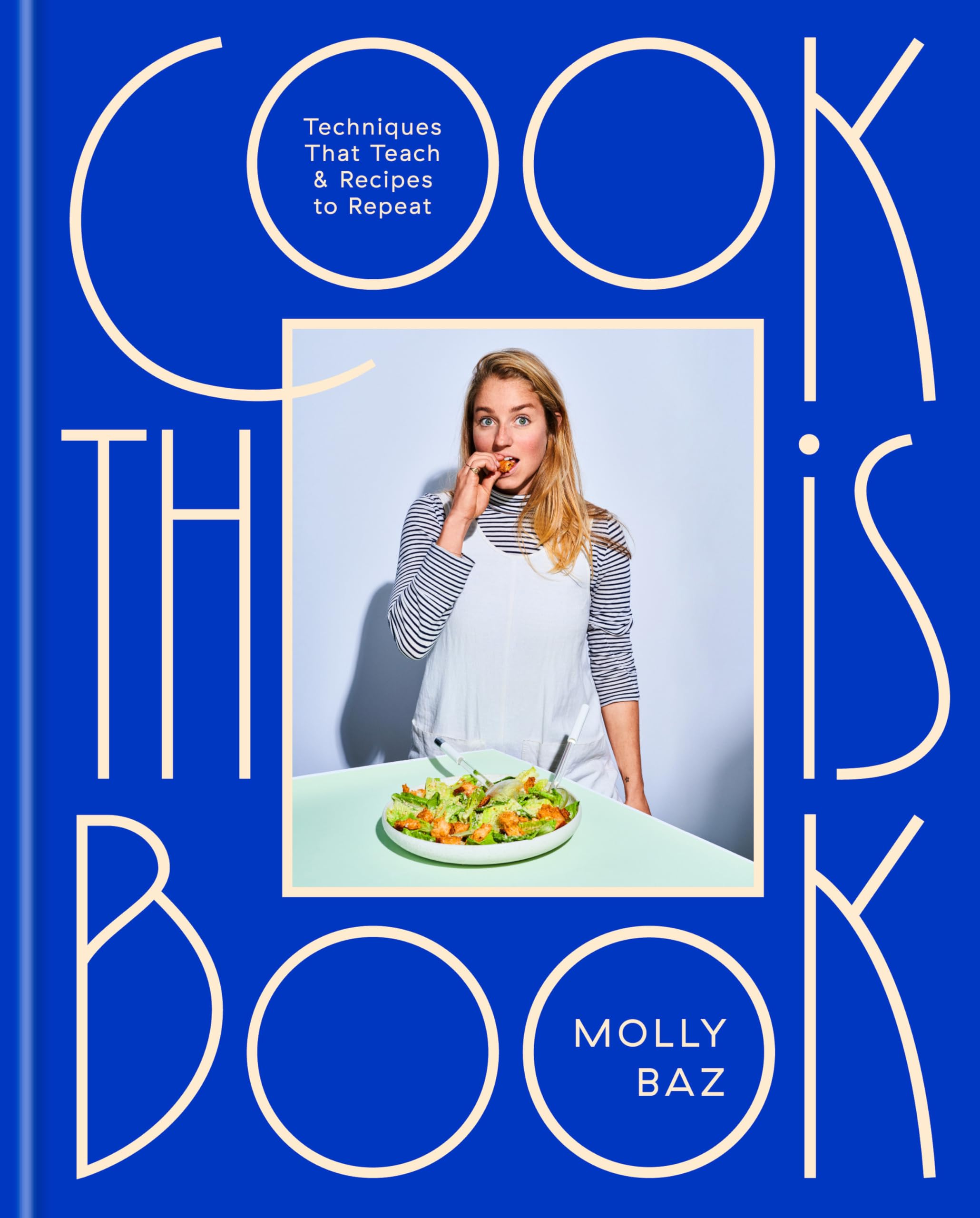 Cook This Book: Techniques That Teach And Recipes To Repeat: A Cookbook-used