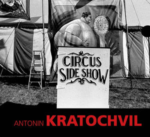 Antonin Kratochvil: Circus Sideshow,Used