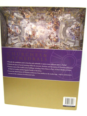 The Secret Language of Churches & Cathedrals: Decoding the Sacred Symbolism of Christianity's Holy Buildings,Used