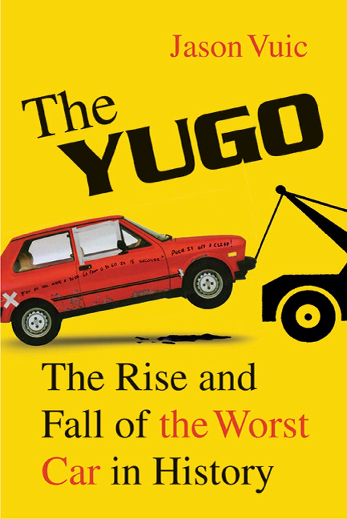 The Yugo: The Rise And Fall Of The Worst Car In History,New