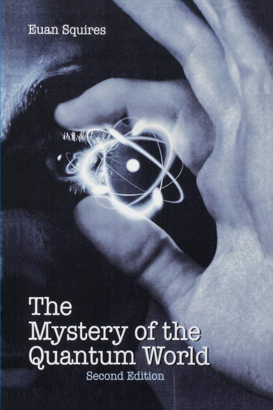 The Mystery of the Quantum World,Used