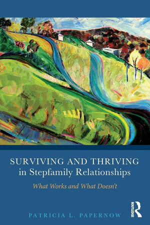 Surviving and Thriving in Stepfamily Relationships,Used