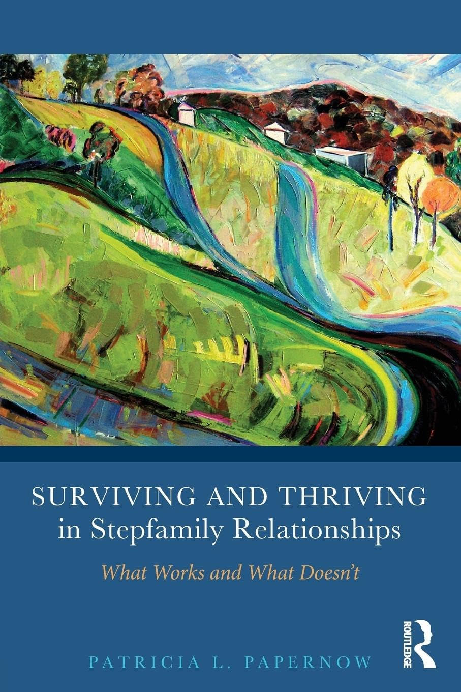 Surviving and Thriving in Stepfamily Relationships,Used