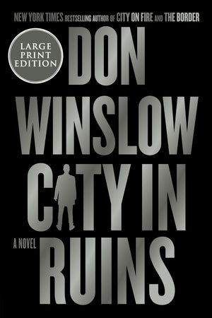 City In Ruins: A Novel (The Danny Ryan Trilogy, 3)