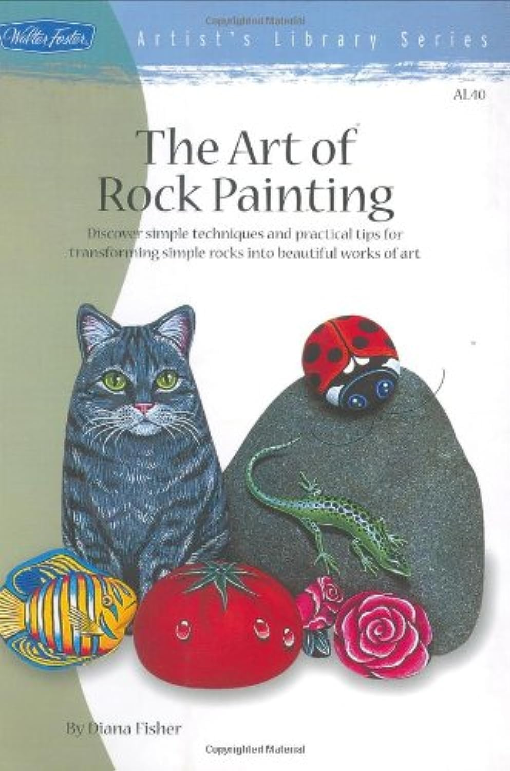 Art of Rock Painting (Artist's Library Series),New