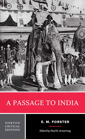 A Passage To India: A Norton Critical Edition (Norton Critical Editions),Used
