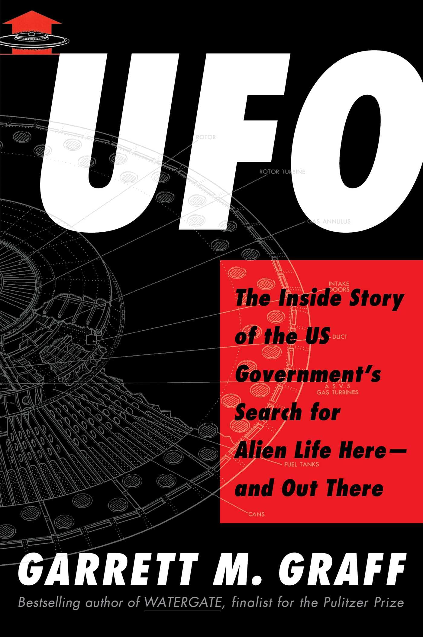 Ufo: The Inside Story Of The Us Government'S Search For Alien Life Hereand Out There