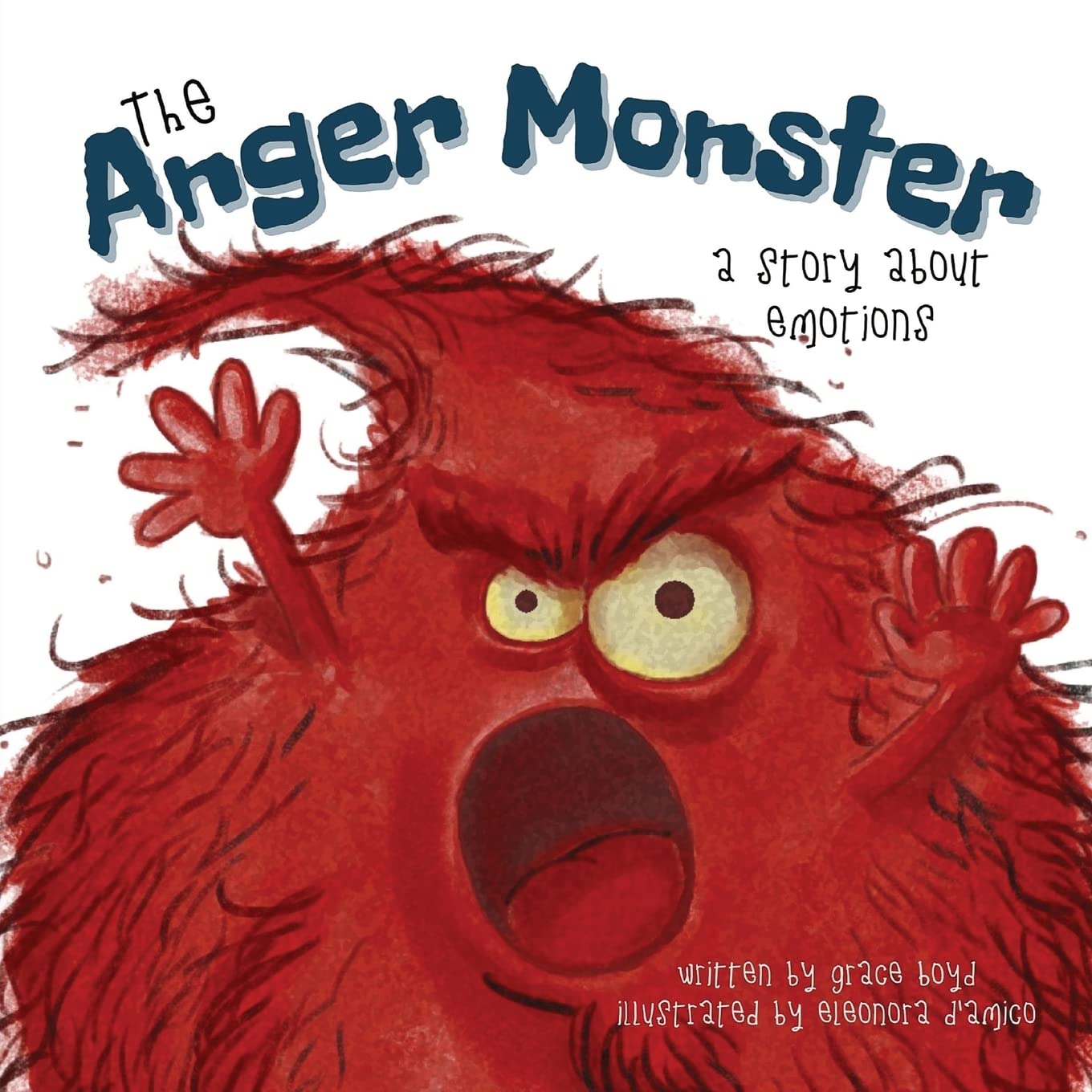 The Anger Monster: A Story About Emotions,Used
