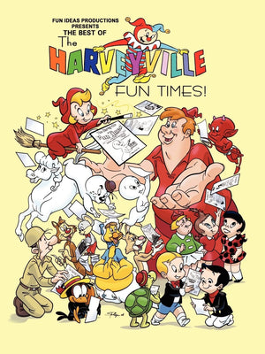 The Best of The Harveyville Fun Times!,New