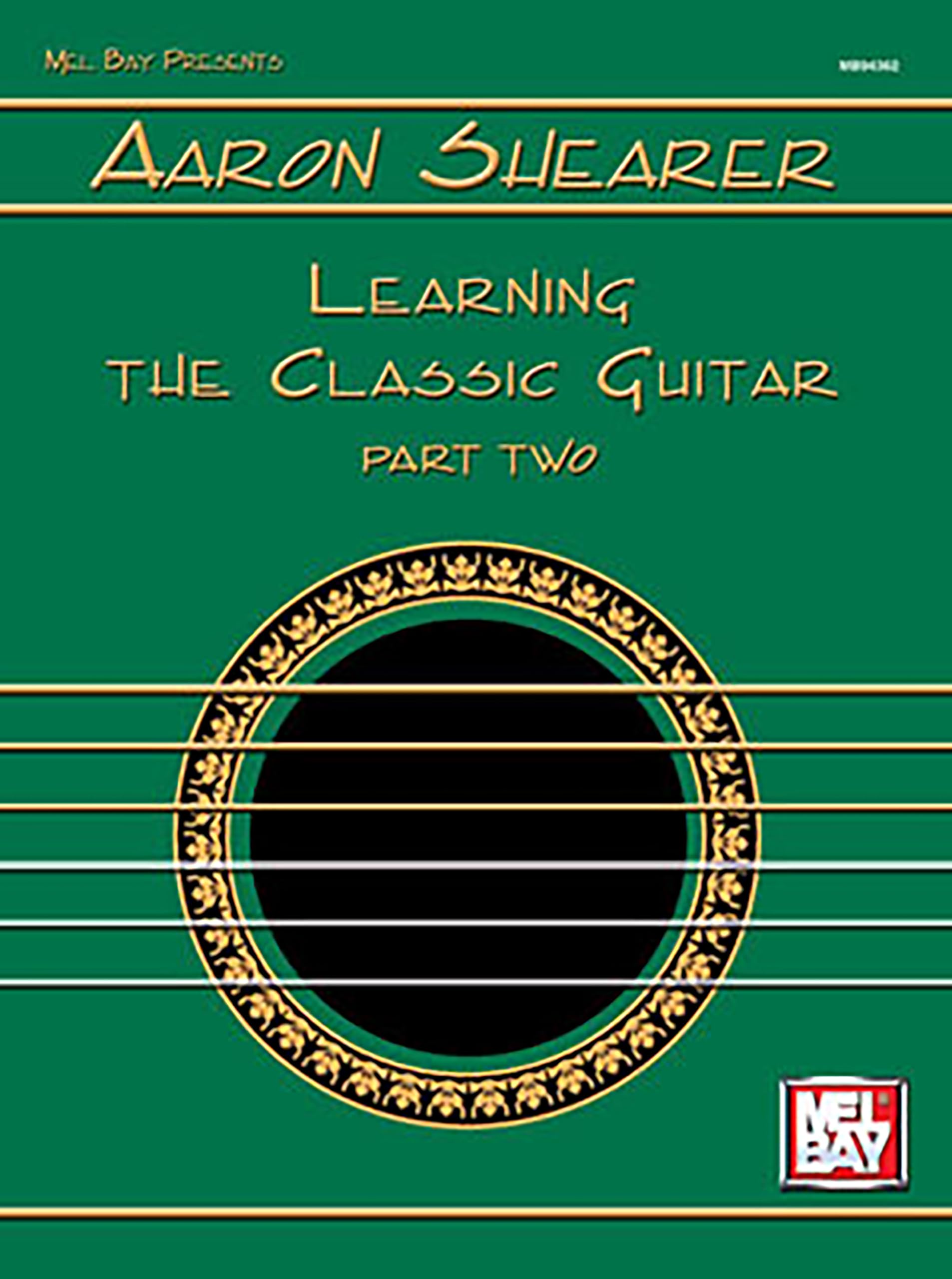 Aaron Shearer: Learning the Classic Guitar, Part 2,Used