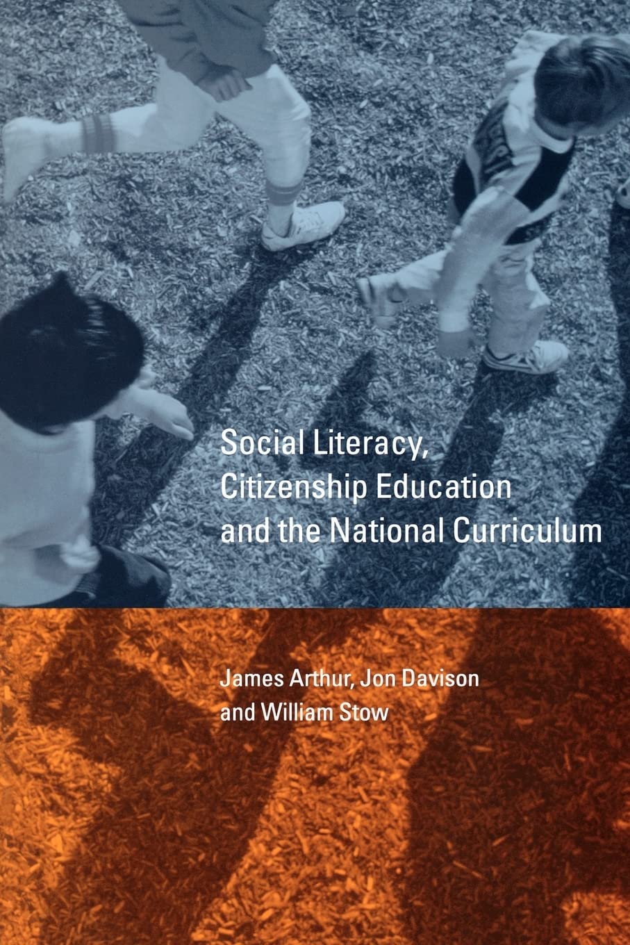 Social Literacy, Citizenship Education And The National Curriculum,Used