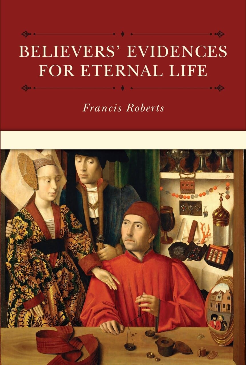 Believers' Evidences for Eternal Life,Used