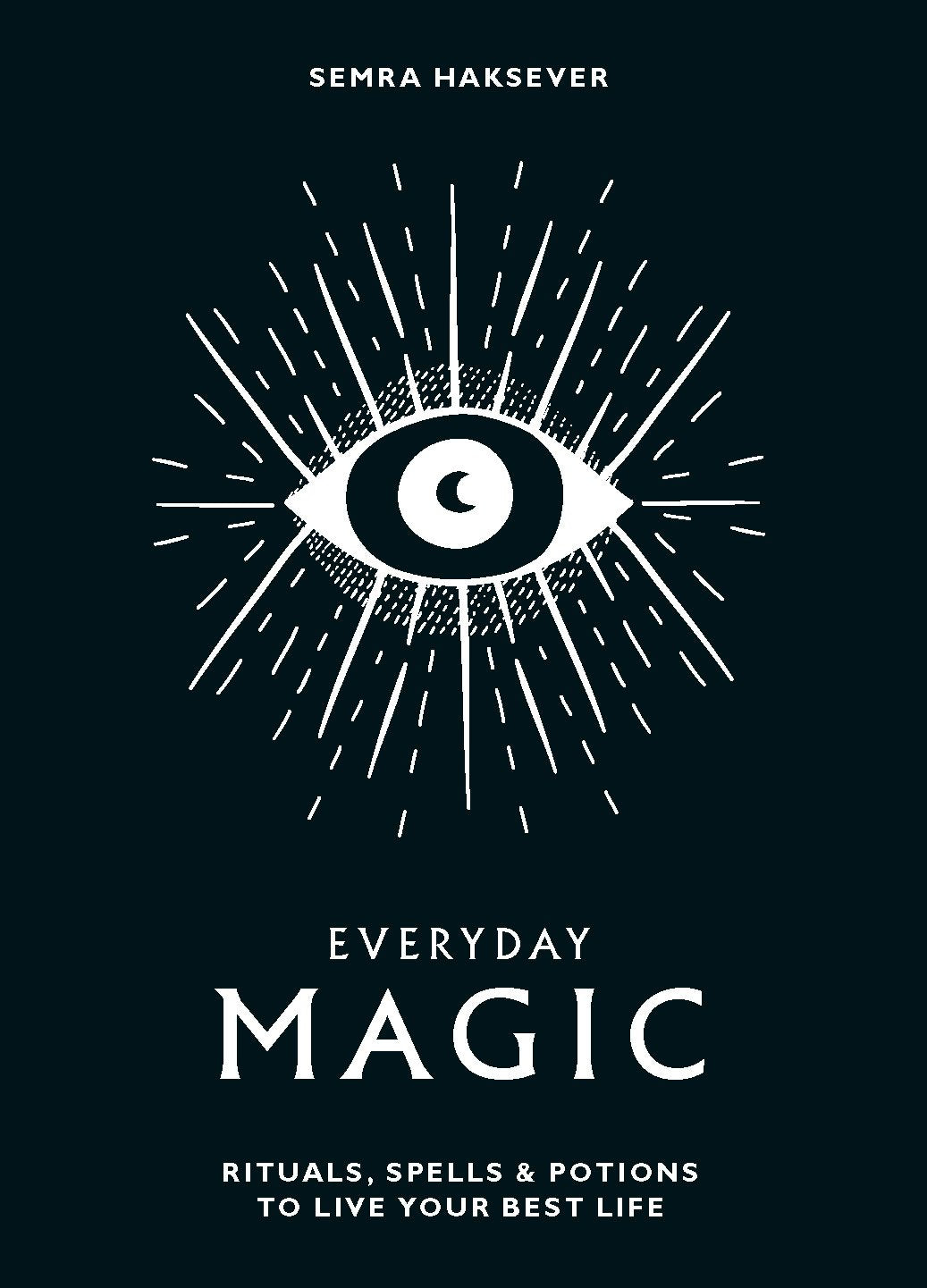Everyday Magic: Rituals, Spells & Potions to Live Your Best Life,Used