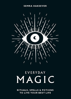 Everyday Magic: Rituals, Spells & Potions to Live Your Best Life,Used