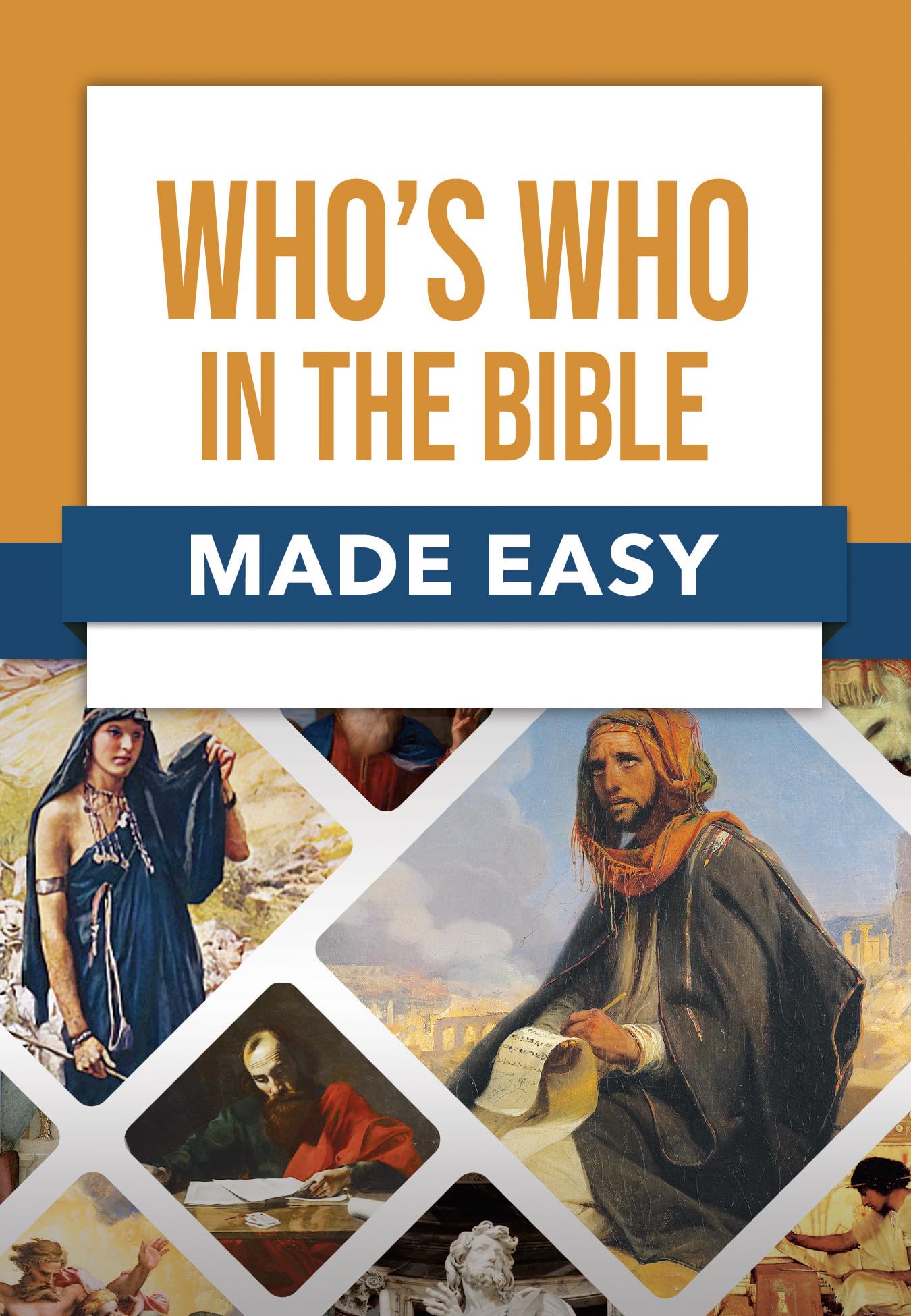 Who's Who in the Bible Made Easy,Used