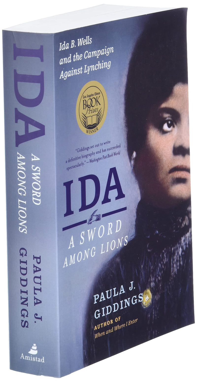 Ida: A Sword Among Lions: Ida B. Wells And The Campaign Against Lynching