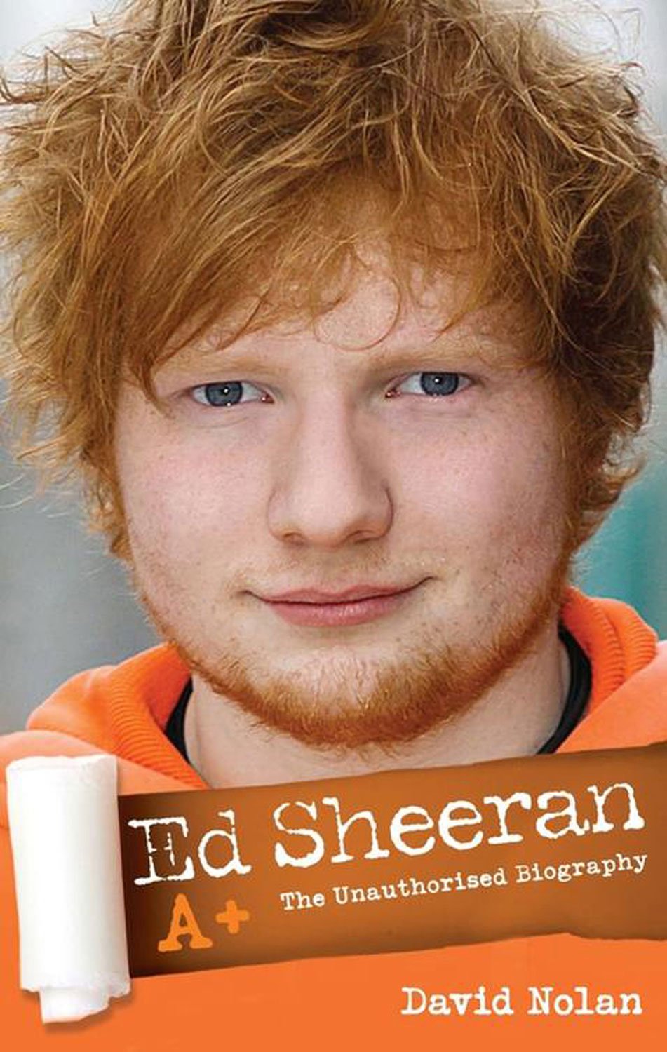 Ed Sheeran A+: The Unauthorised Biography,Used