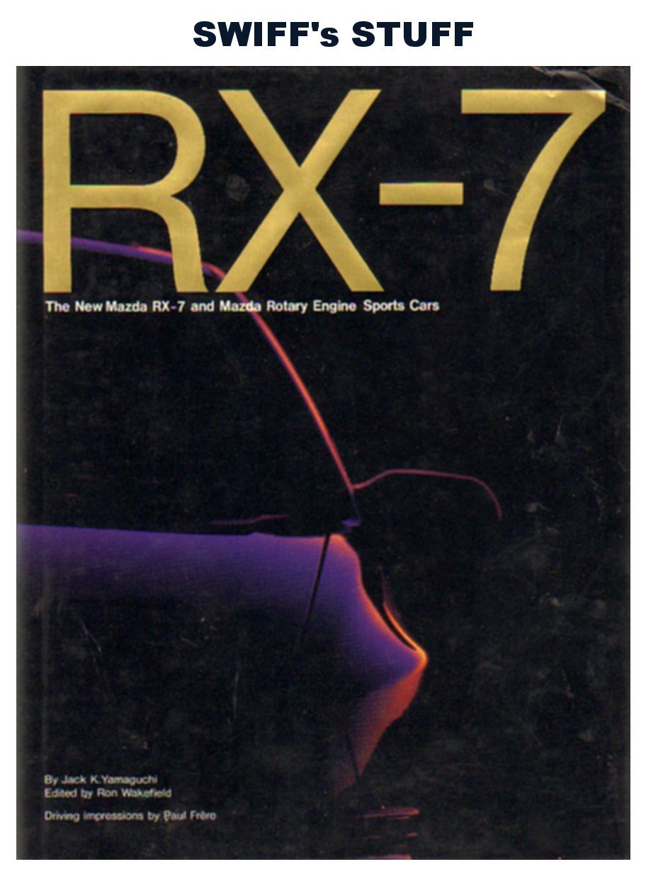 RX7: The New Mazda RX7 and Mazda Rotary Engine Sports Cars,Used