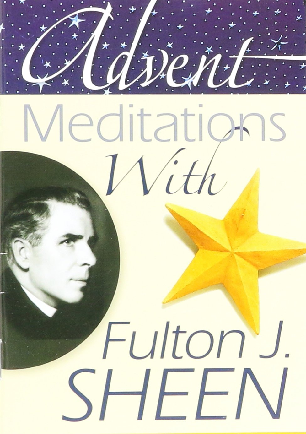 Advent Meditations With Fulton J. Sheen,Used