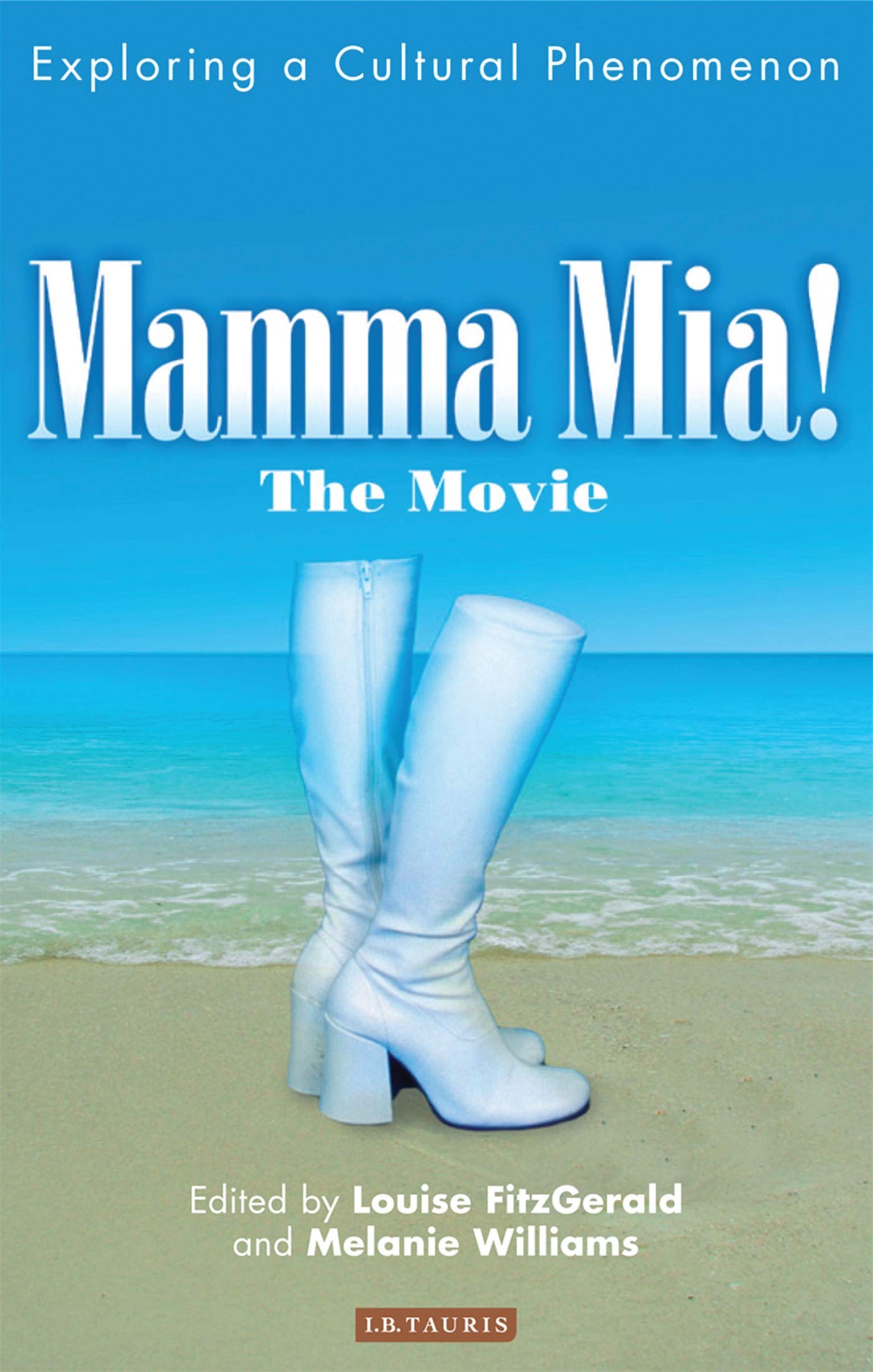 Mamma Mia! The Movie: Exploring A Cultural Phenomenon,Used