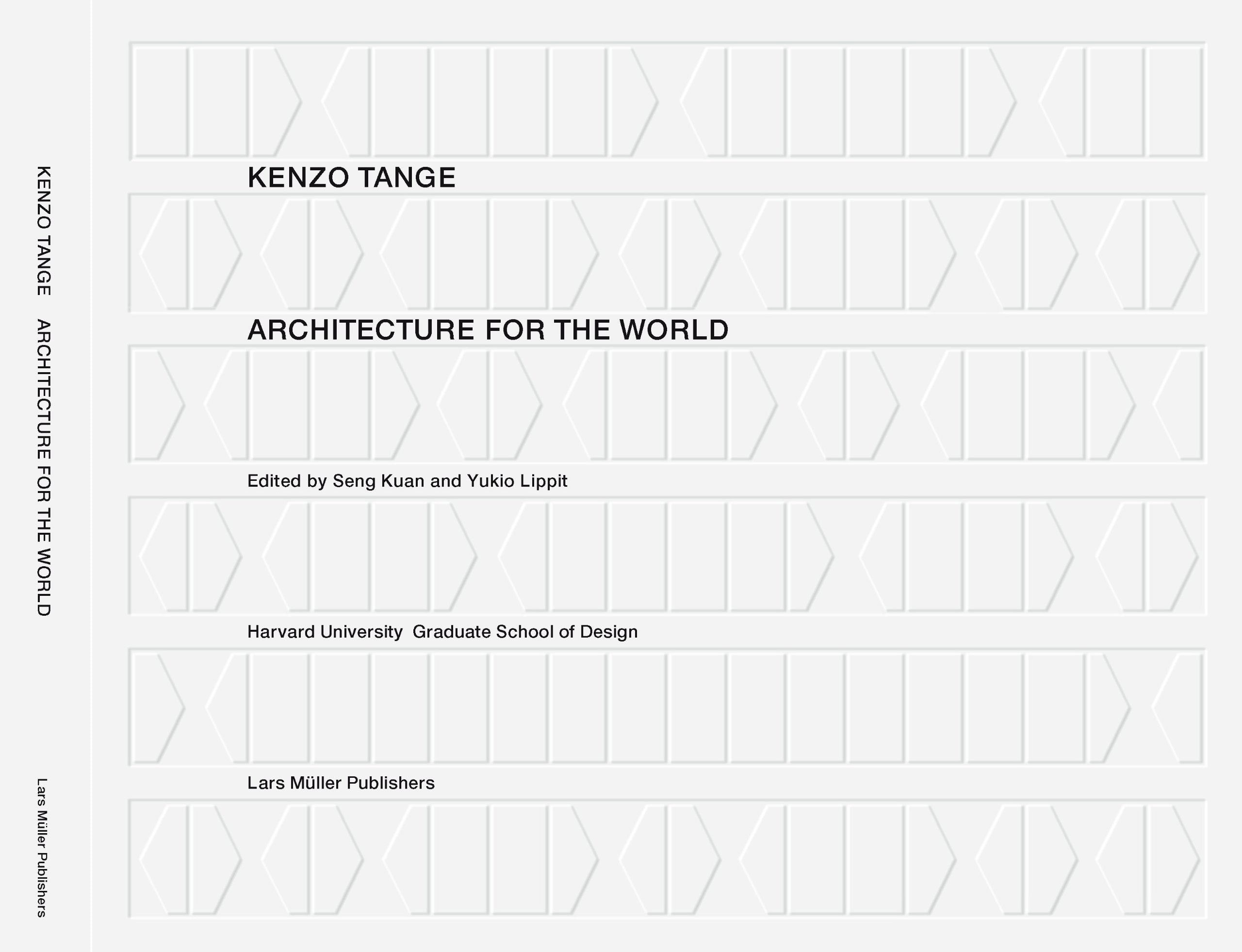 Kenzo Tange: Architecture for the World,Used