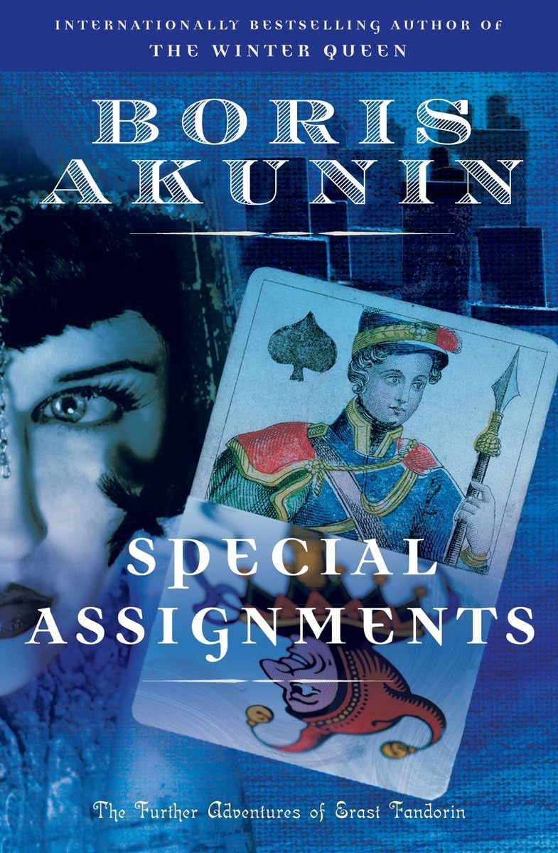 Special Assignments: The Further Adventures Of Erast Fandorin,New