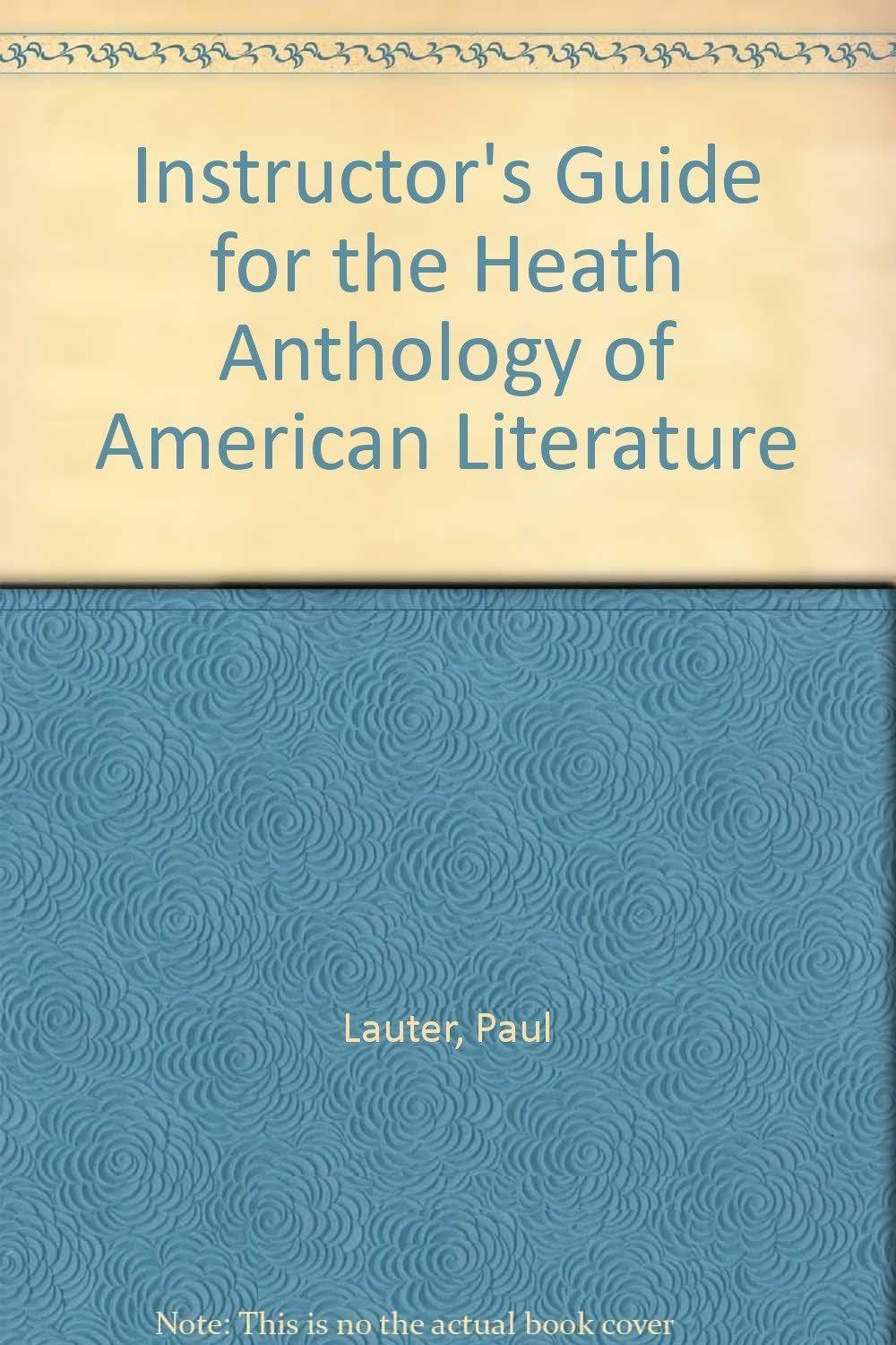 Instructor's Guide: The Heath Anthology of American Literature,Used