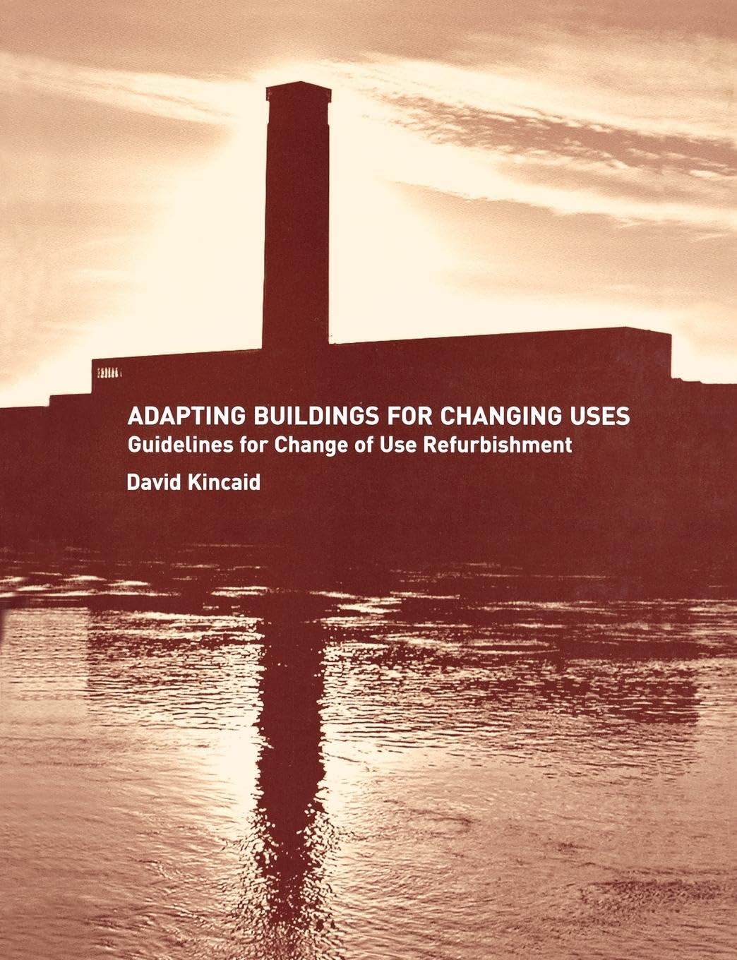 Adapting Buildings for Changing Uses,Used