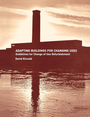 Adapting Buildings for Changing Uses,Used