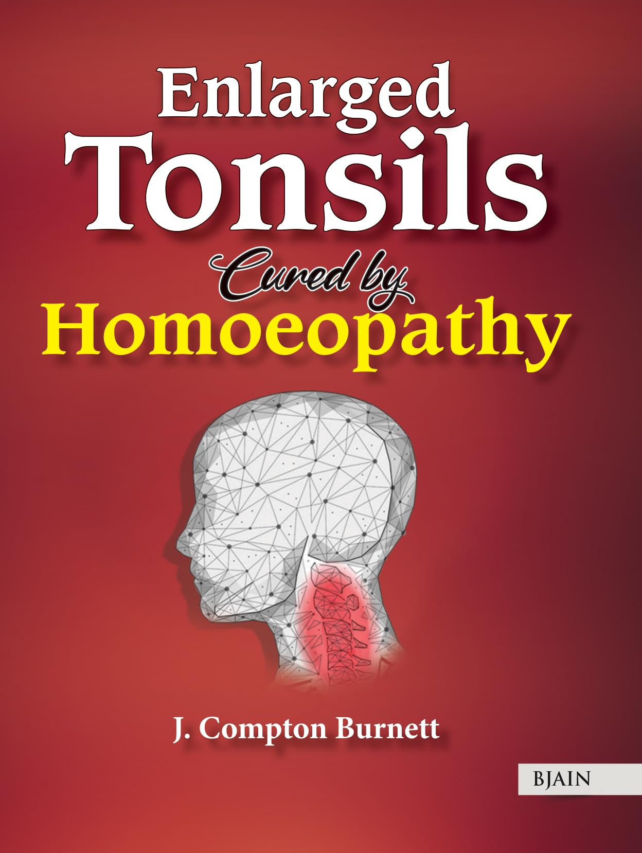 Enlarged Tonsils Cured By Homoeopathy
